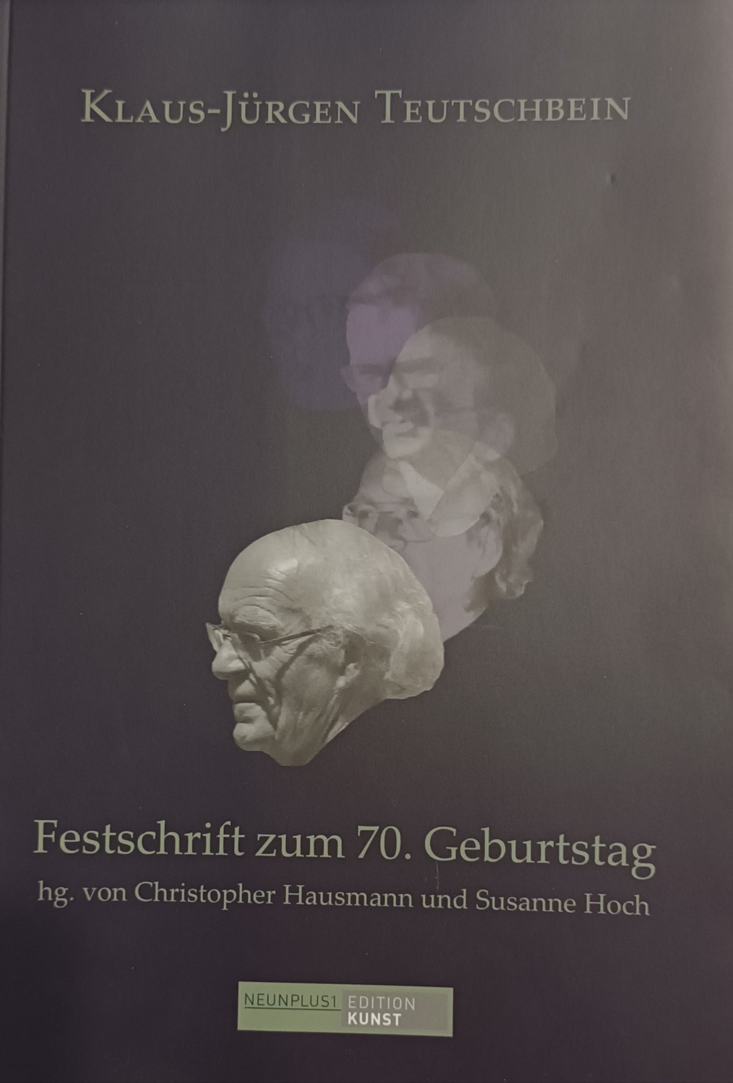Klaus-Jürgen Teutschbein, Festschrift zum 70. Geburtstag