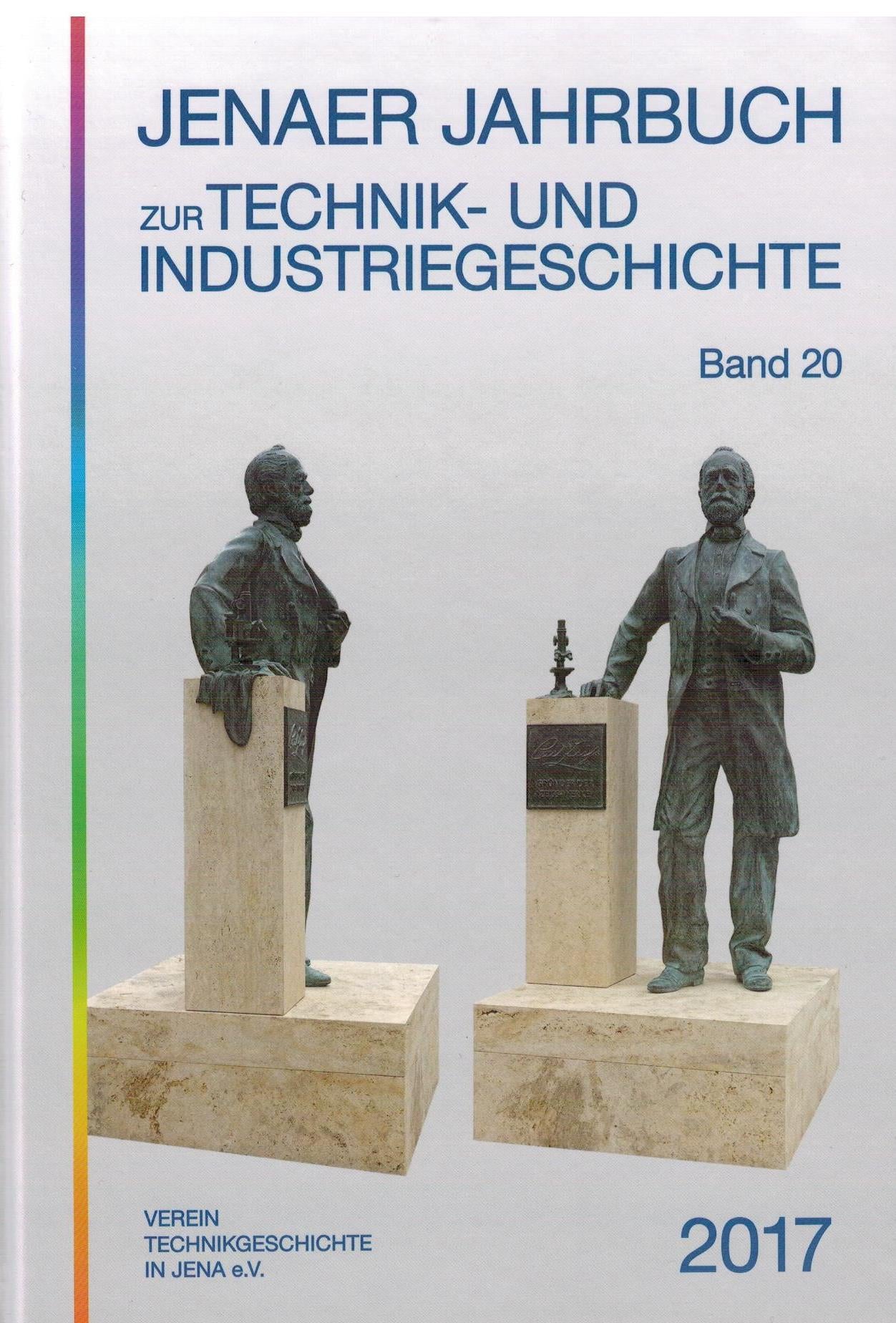 Jenaer Jahrbuch zur Technik- und Industriegeschichte - Band 20
