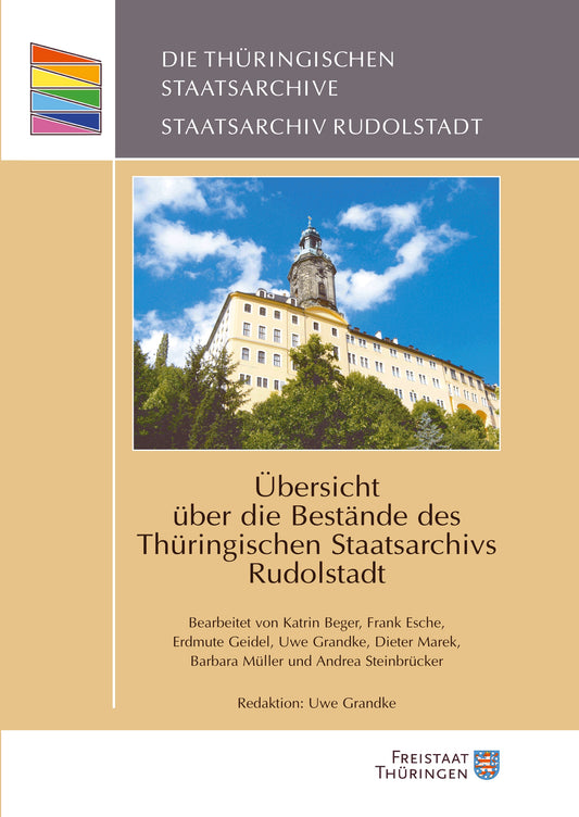 Übersicht über die Bestände des Thüringischen Staatsarchivs Rudolstadt