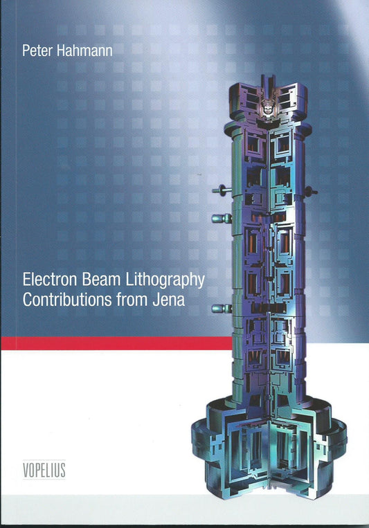 Electron Beam Lithography Contributions from Jena