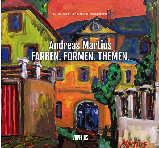 Andreas Martuis, Farben. Formen. Themen.