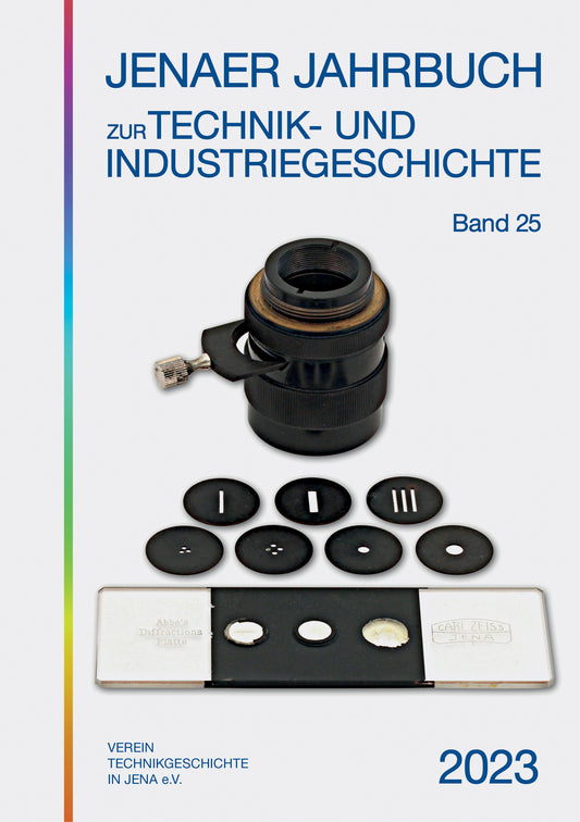 Jenaer Jahrbuch zur Technik- und Industriegeschichte - Band 25
